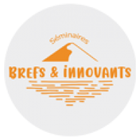 SÉMINAIRES BREFS & INNOVANTS